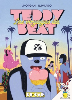 Teddy Beat - 02 - Les voyages de Teddy Beat