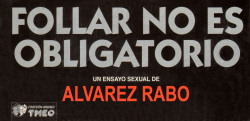 Alvarez Rabo - Follar no es obligatorio