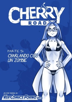 Cherry Road 5 - Charlando con un Zombie
