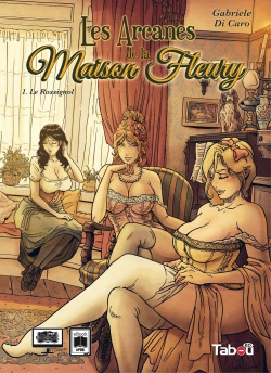 Les Arcanes de la Maison Fleury - Volume 1 - Le Rossignol