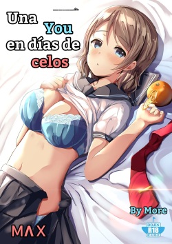 "Una You en días de celos"