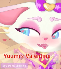You are my Valentine ♡