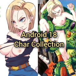 Android 18 Char Collection