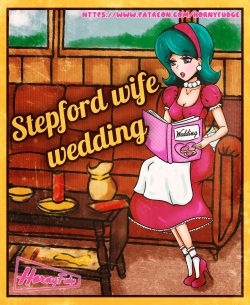 Stepford wife wedding